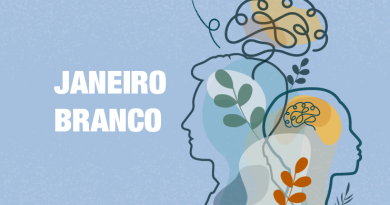 Campanha Janeiro Branco - A importância dos cuidados com a saúde mental